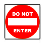 Do Not Enter Sign